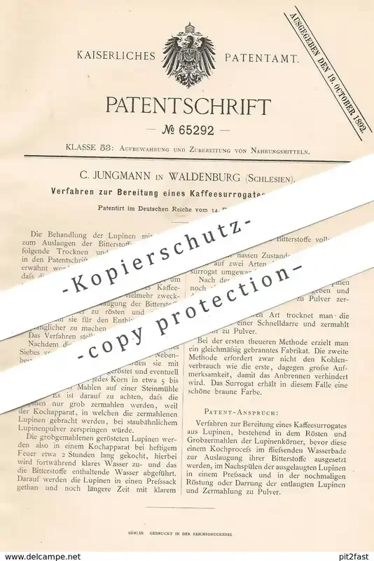 original Patent – C. Jungmann , Waldenburg , Schlesien , 1892 , Kaffeesurrogat aus Lupinen Kaffee , Rösten , Röstung !